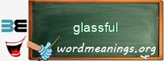 WordMeaning blackboard for glassful